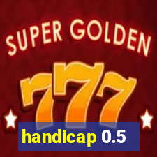 handicap 0.5-1